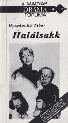 Gyurkovics Tibor - Halálsakk [antikvár]