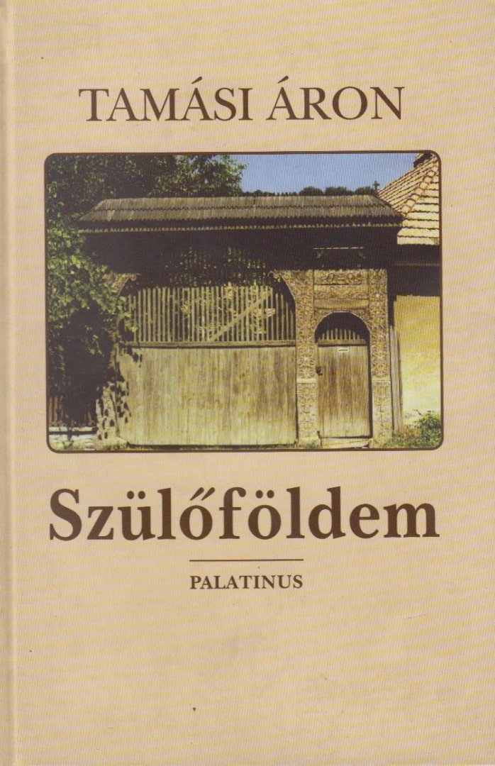 TAMÁSI ÁRON - Szülőföldem [antikvár]