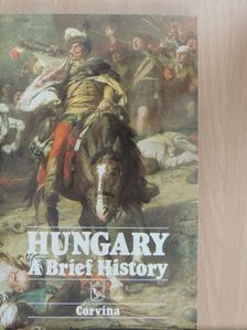 István Lázár - Hungary - A Brief History [antikvár]