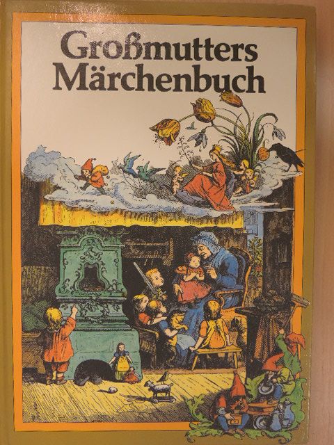 Brüder Grimm - Großmutters Märchenbuch [antikvár]