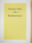 Kéringer Gábor - Emléksoroló [antikvár]