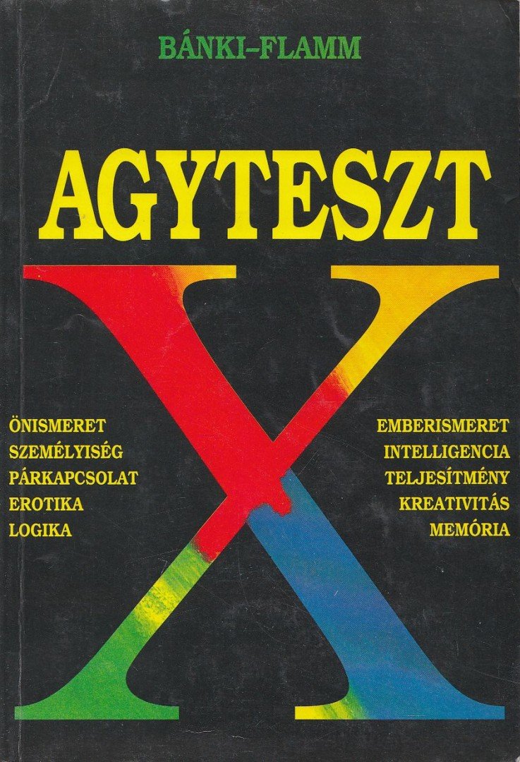 Dr. Bánki M. Csaba, Dr. Flamm Zsuzsa - Agyteszt [antikvár]