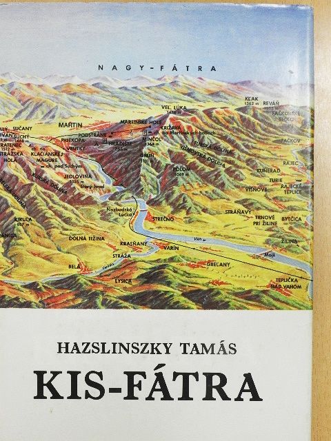 Hazslinszky Tamás - Kis-Fátra [antikvár]