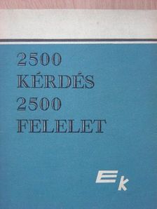 2500 kérdés 2500 felelet [antikvár]