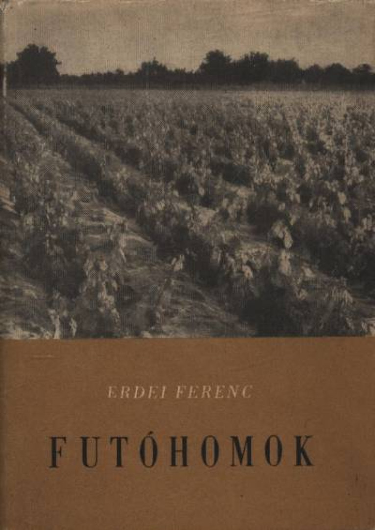 ERDEI FERENC - Futóhomok (dedikált) [antikvár]