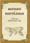 Dr. Tanka László (főszerk.) - Magyarok a nagyvilágban [antikvár]