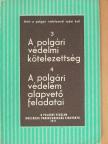 Dr. Rácz Lajos - Amit a polgári védelemről tudni kell II. [antikvár]