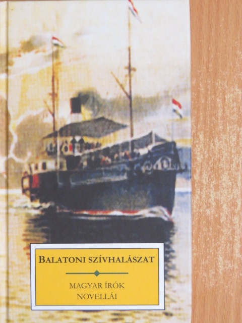 Eötvös Károly - Balatoni szívhalászat [antikvár]