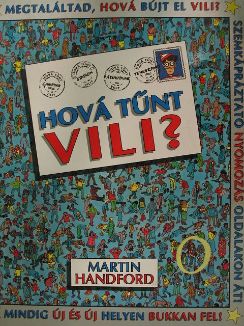 Martin Handford - Hová tűnt Vili? [antikvár]