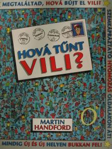 Martin Handford - Hová tűnt Vili? [antikvár]