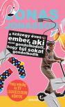 Jonas Jonasson - A százegy éves ember, aki azon gondolkodott, hogy túl sokat gondolkodik