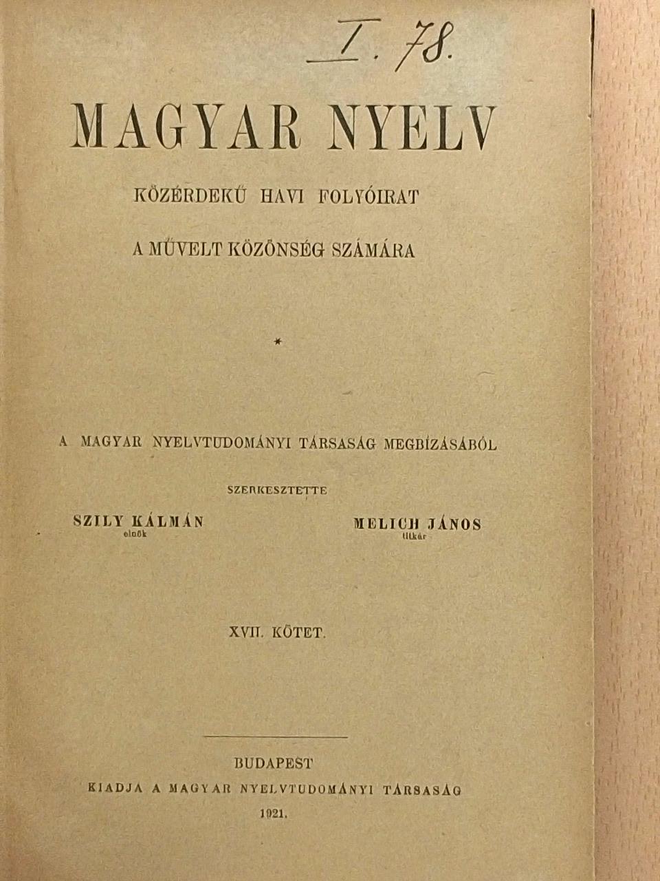 Angyal Dávid - Magyar Nyelv 1921-1922. január-december [antikvár]