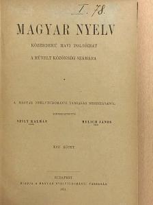 Angyal Dávid - Magyar Nyelv 1921-1922. január-december [antikvár]