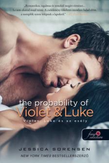 Jessica Sorensen - The Probability of Violet & Luke - Violet, Luke és az esély [antikvár]