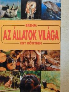 Brehm Alfréd - Brehm - Az állatok világa [antikvár]