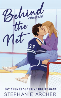 Stephanie Archer - Behind the Net - A háló mögött [szépséghibás]