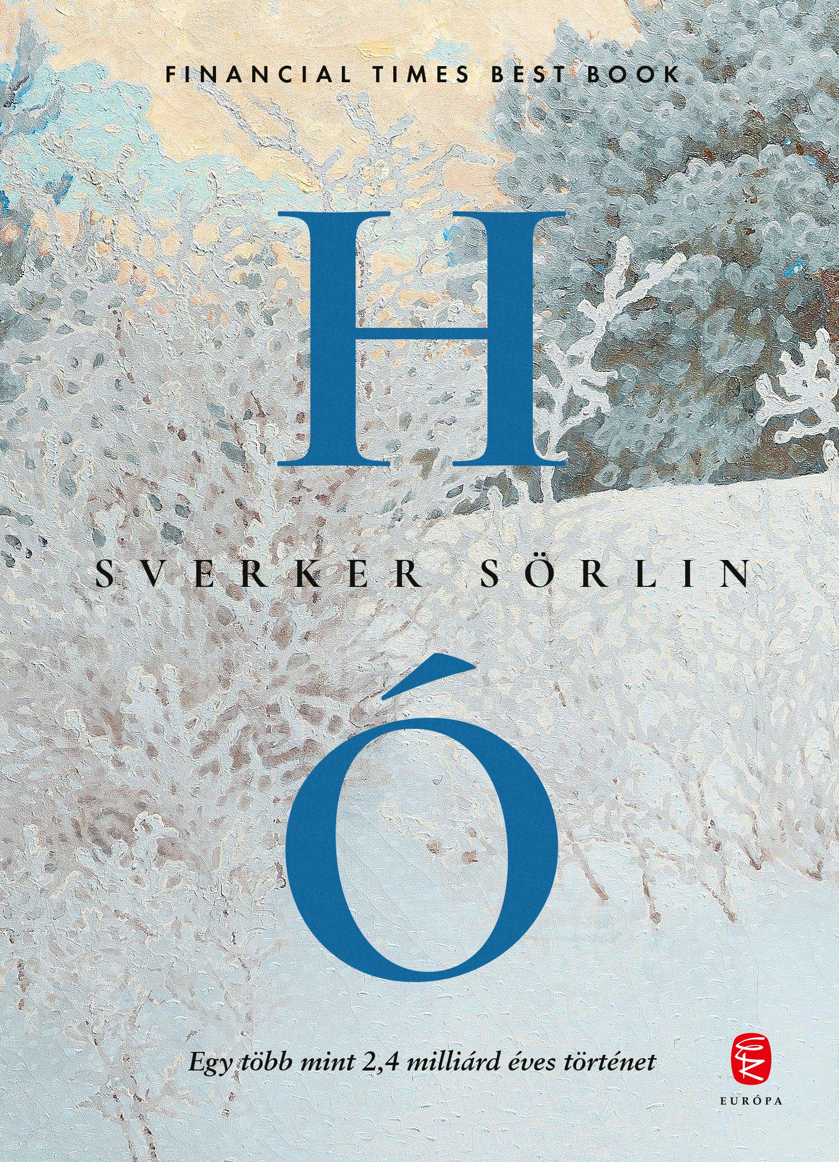 Sverker Sörlin - Hó
