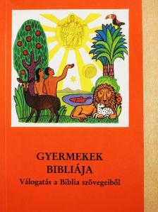 Jakob Ecker - Gyermekek bibliája [antikvár]