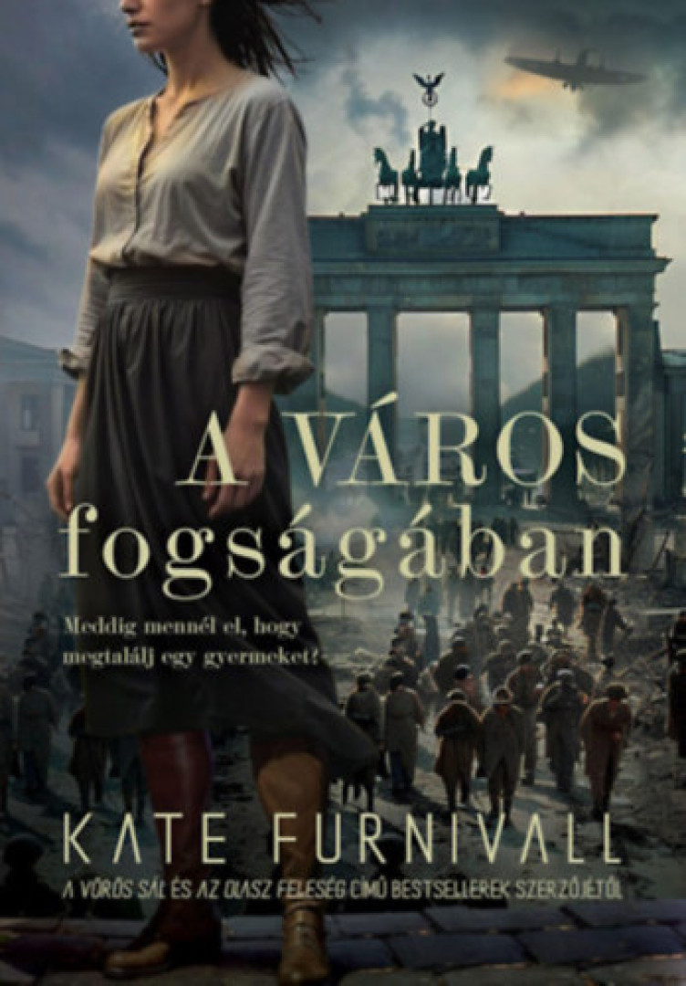 KATE FURNIVALL - A város fogságában [antikvár]