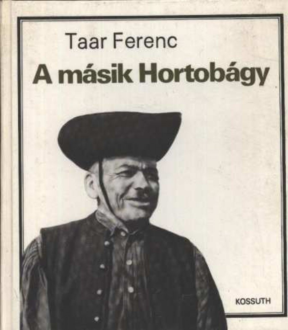 Taar Ferenc - A másik Hortobágy [antikvár]