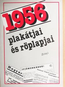 Izsák Lajos - 1956 plakátjai és röplapjai [antikvár]