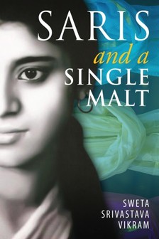Vikram Sweta Srivastava - Saris and a Single Malt [eKönyv: epub, mobi]