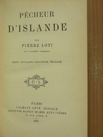 Pierre Loti - Pécheur d'Islande [antikvár]