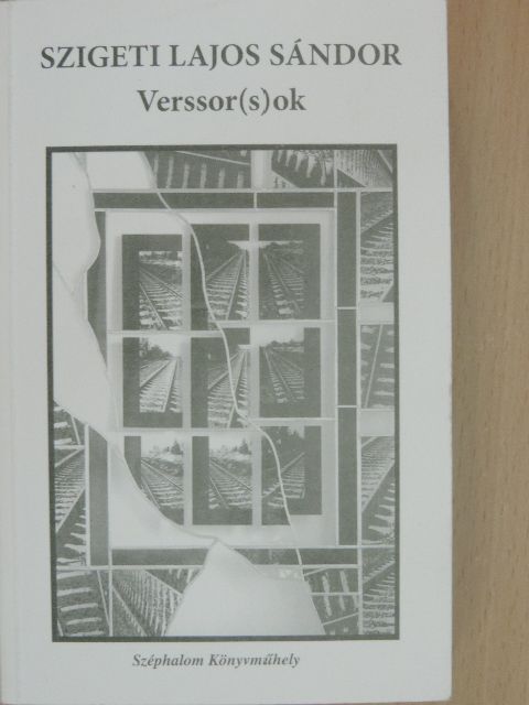 Szigeti Lajos Sándor - Verssor(s)ok [antikvár]