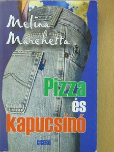 Melina Marchetta - Pizza és kapucsínó [antikvár]
