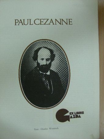 Charles Wentinck - Paul Cezanne [antikvár]