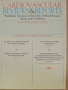 Dr. Nyolczas Noémi - Cardiovascular Reviews & Reports 2000. május [antikvár]