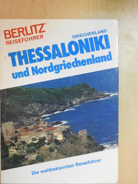 Catherine McLeod - Thessaloniki und Nordgriechenland [antikvár]