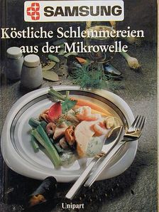 Köstliche Schlemmereien aus der Mikrowelle [antikvár]