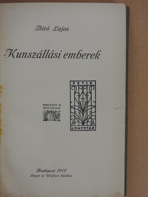 Biró Lajos - Kunszállási emberek [antikvár]