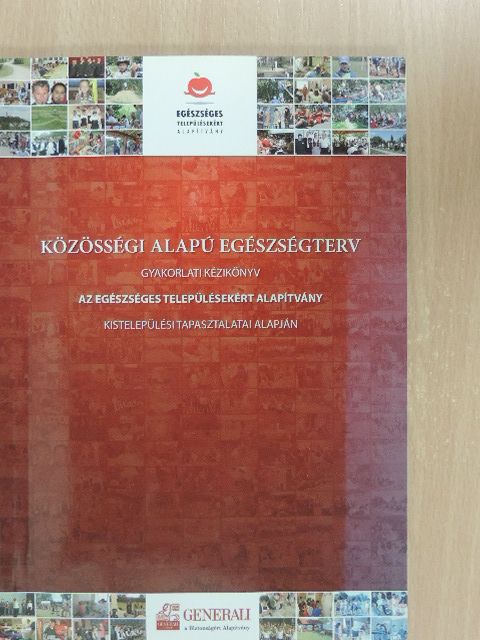 Lencsés Gabriella - Közösségi alapú egészségterv [antikvár]