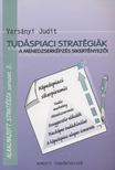 Varsányi Judit - Tudáspiaci stratégiák [antikvár]