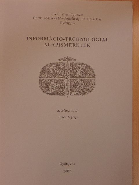 Információ-technológiai alapismeretek [antikvár]