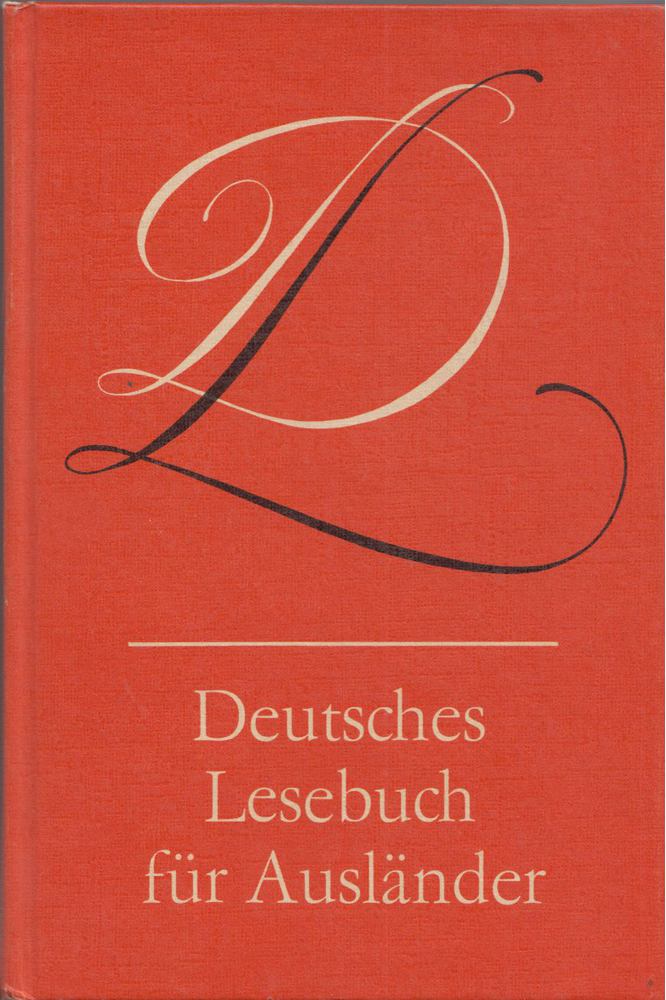 Karl-Heinz Nentwig, Gert Hunger - Deutsches Lesebuch für Ausländer [antikvár]