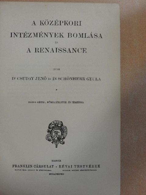 Dr. Csuday Jenő - Nagy Képes Világtörténet VI. [antikvár]