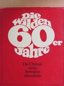 Die Wilden 60er Jahre [antikvár]
