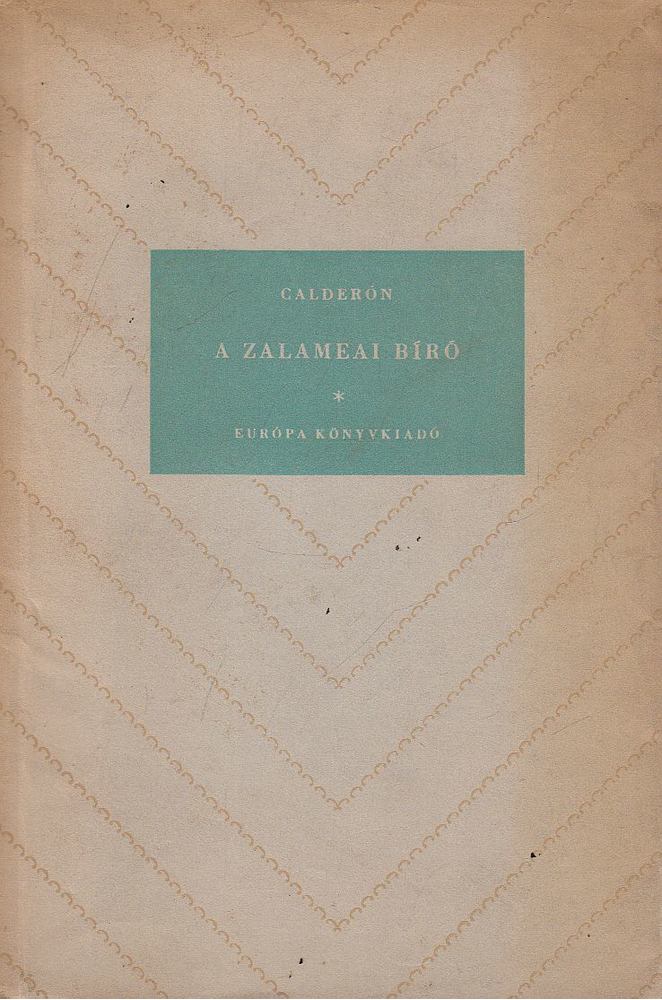 Calderon - A zalameai bíró [antikvár]