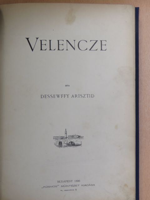 Dessewffy Arisztid - Velencze II. (töredék) [antikvár]