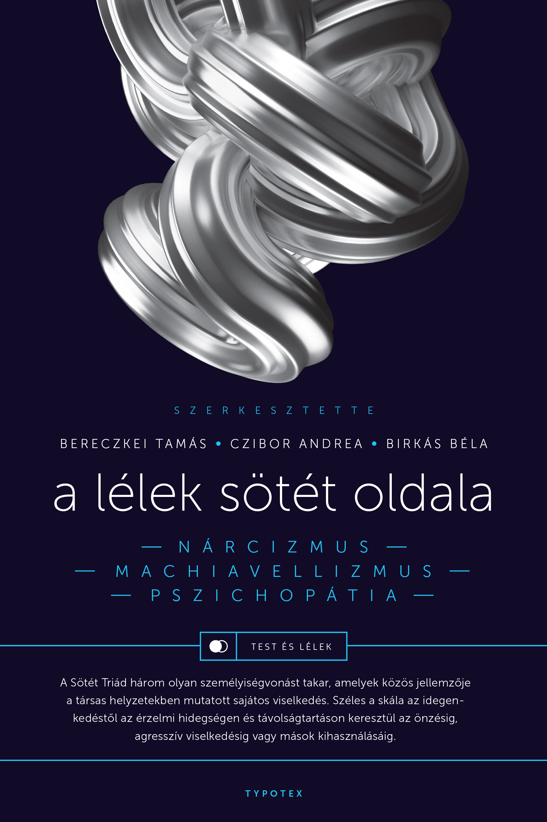 Tamás (szerk.) Bereczkei - A lélek sötét oldala [eKönyv: epub, mobi]