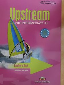 Jenny Dooley - Upstream - Pre-Intermediate B1 - Teacher's book [antikvár]