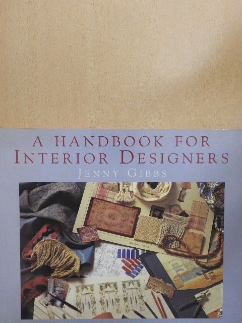 Jenny Gibbs - A Handbook for Interior Designers [antikvár]