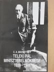 C. A. Macartney - Teleki Pál miniszterelnöksége 1939-1941 [antikvár]