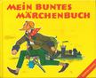 STEBICH, MAX - Mein buntes Märchenbuch [antikvár]