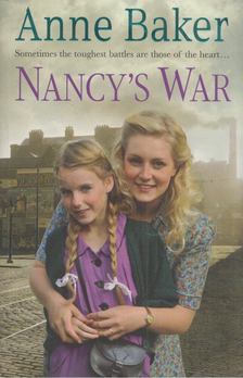 Anne Baker - Nancy's War [antikvár]