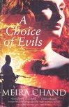 CHAND, MEIRA - A Choice of Evils [antikvár]