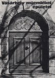DÖMÖTÖR JÁNOS - Vásárhely műemlékei, épületei [antikvár]